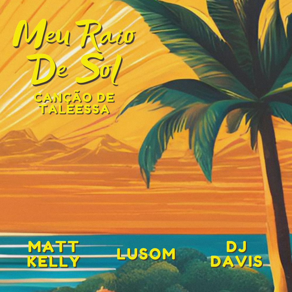 Meu Raio De Sol (Canção De Taleessa)