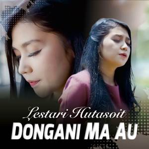 Album Dongani Ma Au oleh Lestari Hutasoit