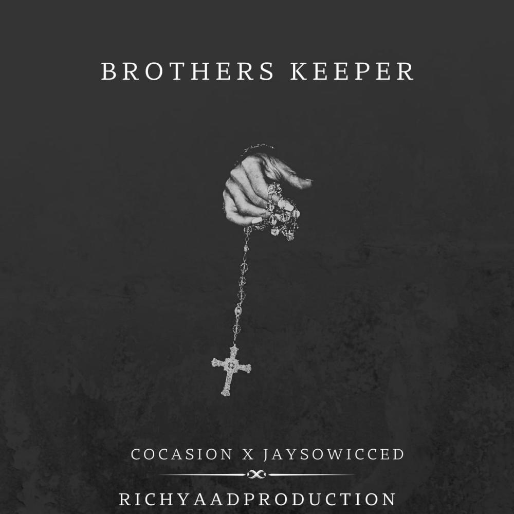 Brothers Keeper (feat. Jaysowicced) (Explicit)