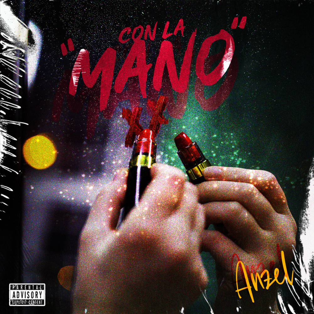 Con la Mano (Explicit)