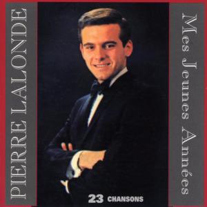 อัลบัม Mes jeunes années ศิลปิน Pierre Lalonde