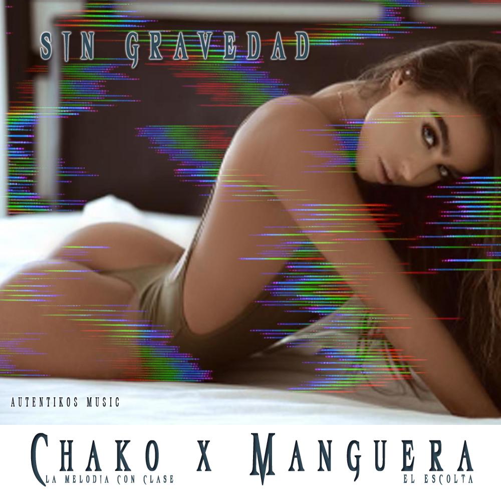 Sin Gravedad (feat. Manguera El Escolta)