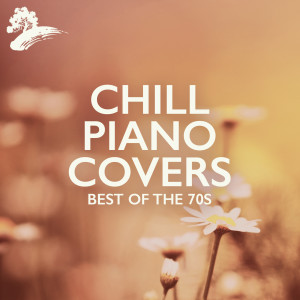 Christopher Phillips的專輯Chill Piano Covers: Best Of The 70s