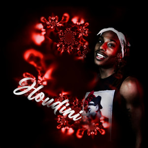 Dengarkan Houdini (Explicit) lagu dari Jiggy M dengan lirik