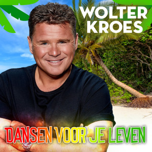 Listen to Dansen Voor Je Leven song with lyrics from Wolter Kroes