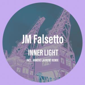 收聽JM Falsetto的Inne Light (Annèke Laurent Choosen Dark Remix)歌詞歌曲