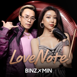 ดาวน์โหลดและฟังเพลง LoveNote พร้อมเนื้อเพลงจาก Binz