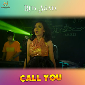 Listen to Call You song with lyrics from Rita Agata