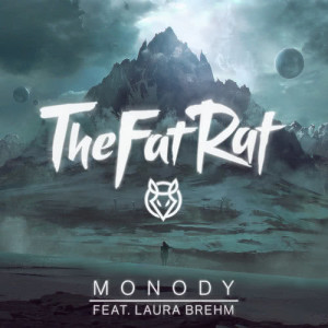 收聽TheFatRat的Monody (Radio Edit)歌詞歌曲