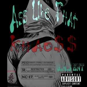 Listen to Ass Like That (Explicit) song with lyrics from Khao$$