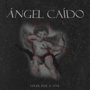 Listen to Ángel Caído song with lyrics from DAGER TREE