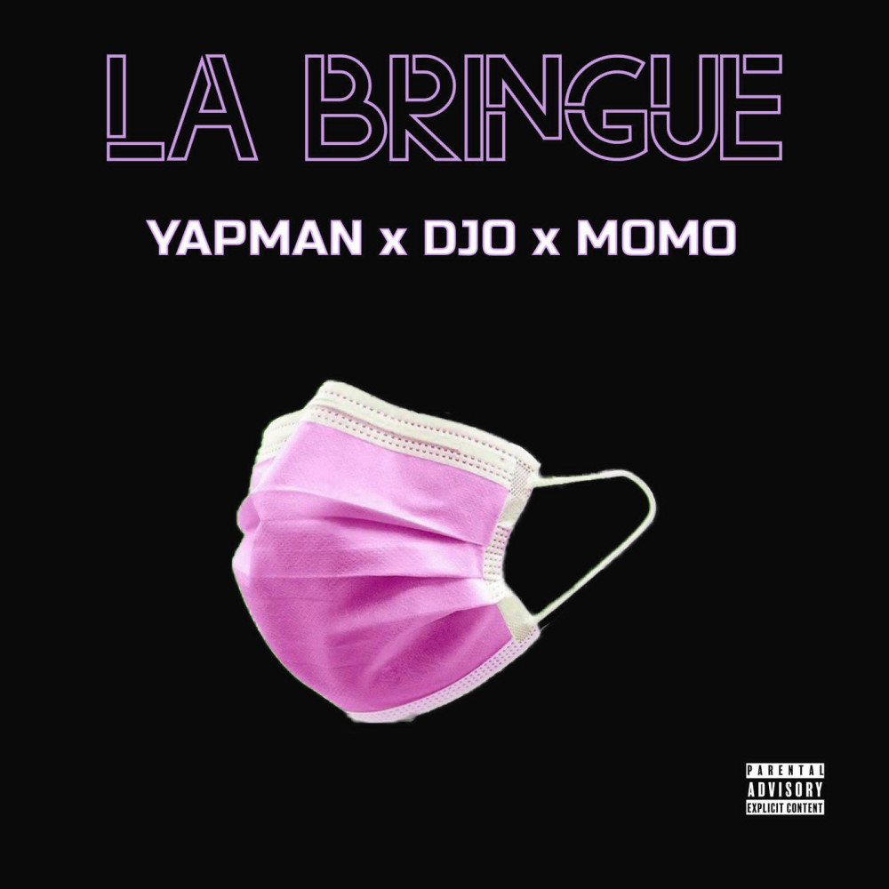 La Bringue (Explicit)