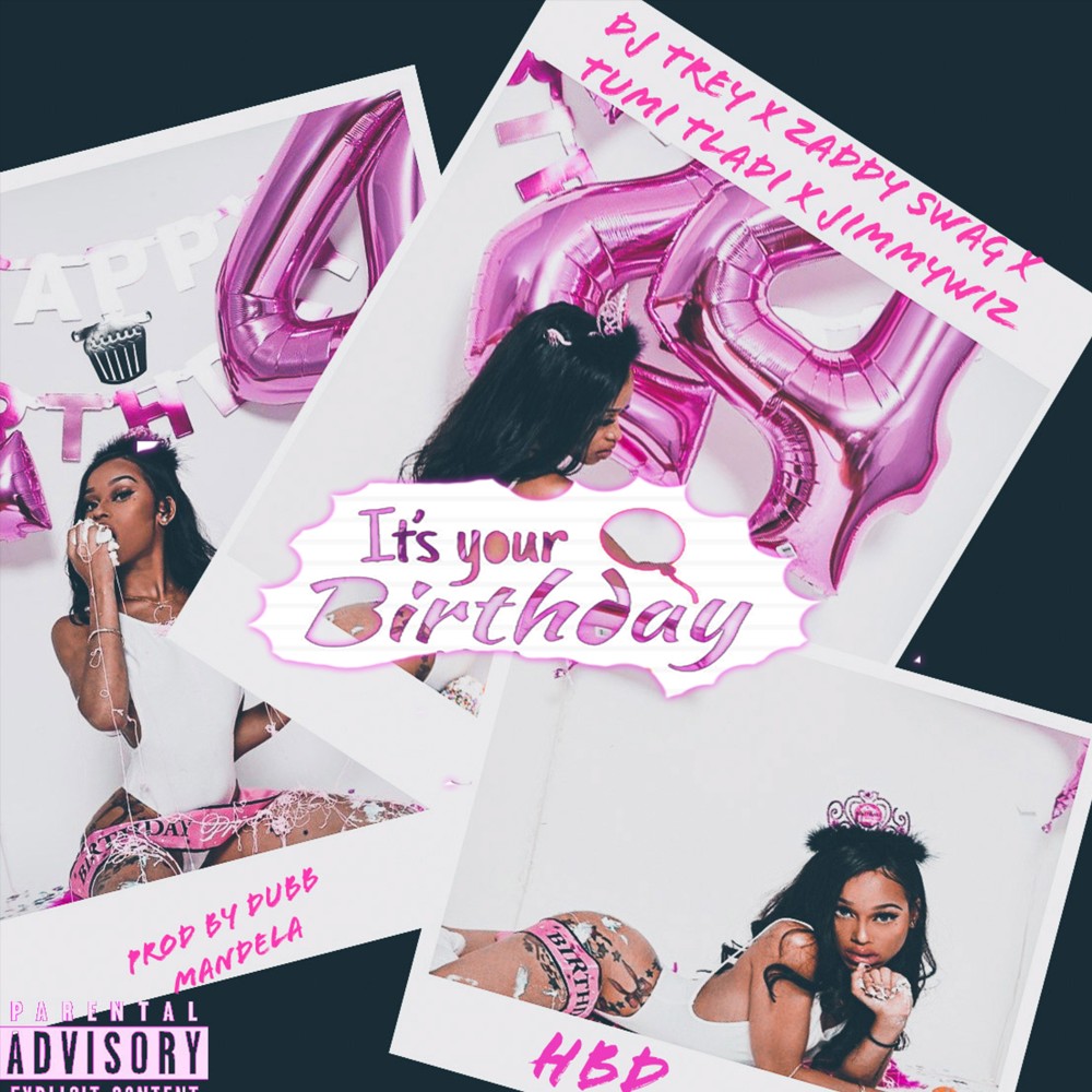 It's Your Birthday (Explicit)