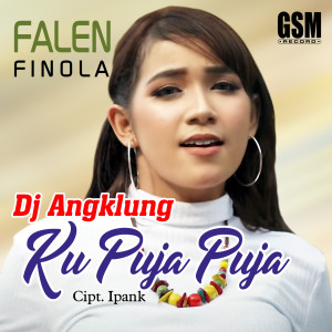 Dj Angklung. Ku Puja Puja dari Falen Finola