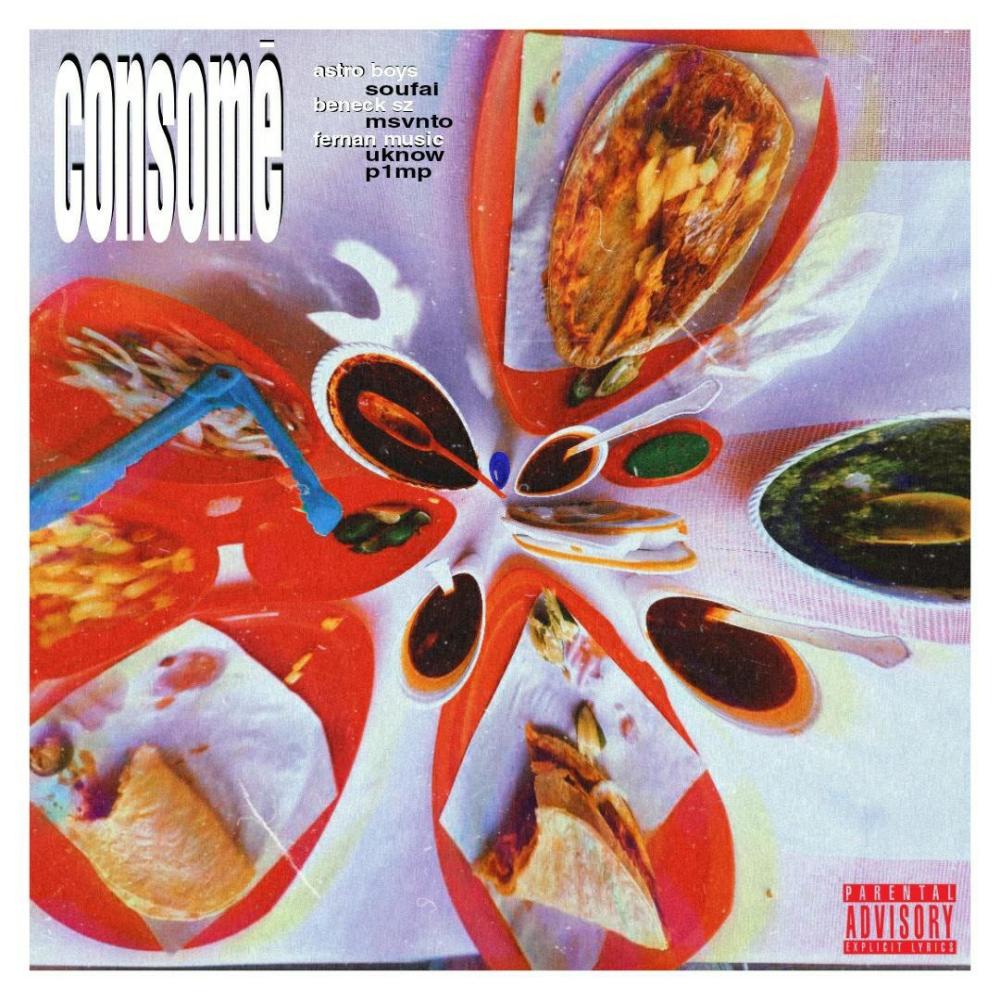 Consome (feat. soufai, beneck sz, msvnto & uknow) (Explicit)
