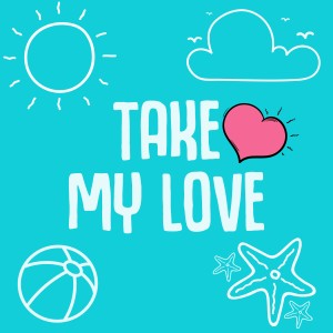 ดาวน์โหลดและฟังเพลง Take My Love พร้อมเนื้อเพลงจาก Richard Jansen
