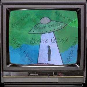 อัลบัม Dark Days (feat. Prod. Cashout) [Explicit] ศิลปิน Decent Tracks