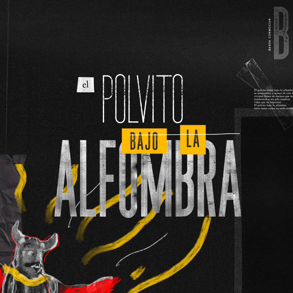 El Polvito Bajo la Alfombra (Explicit)