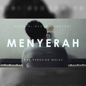 ดาวน์โหลดและฟังเพลง Menyerah พร้อมเนื้อเพลงจาก Gok Parasian Malau
