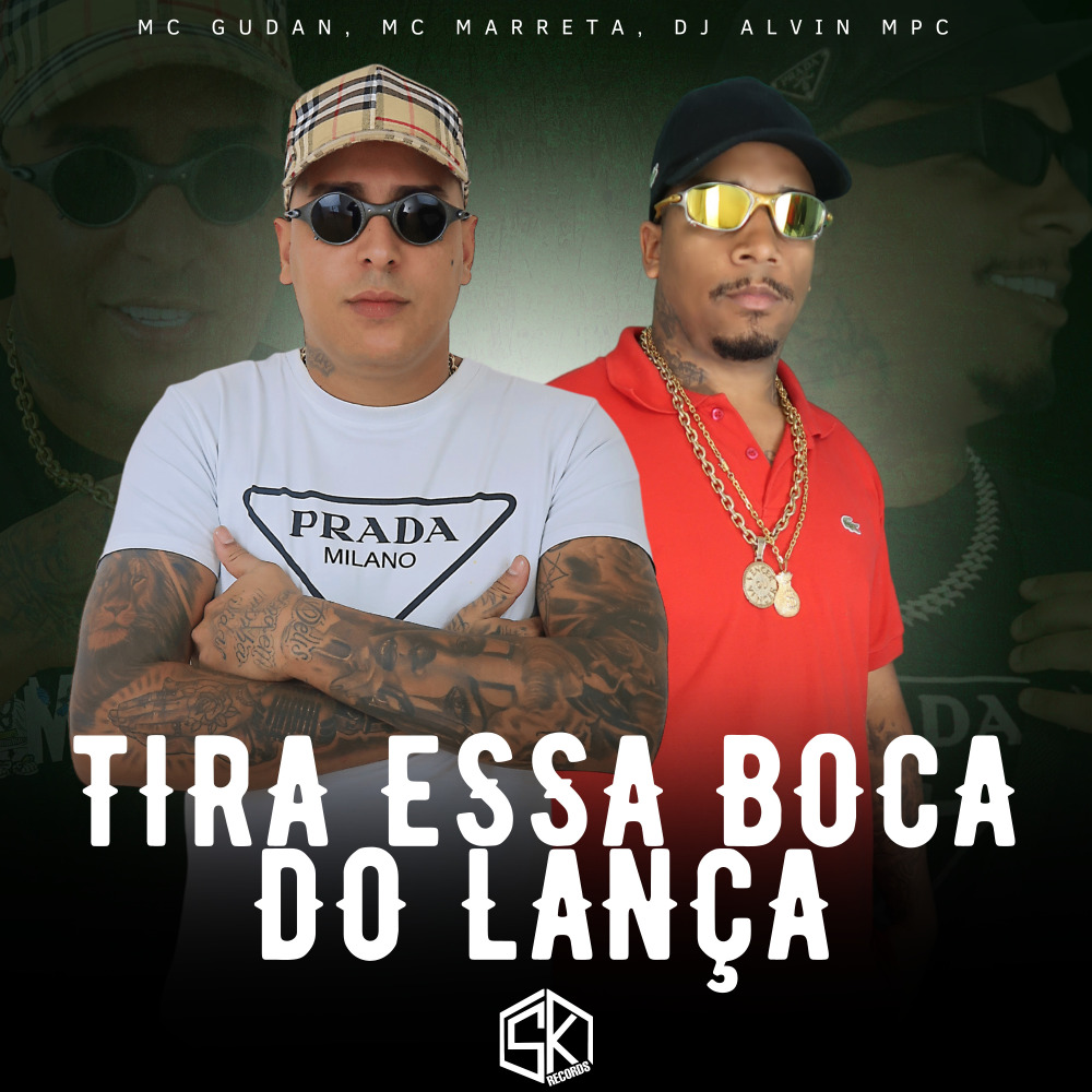 Tira Essa Boca do Lança