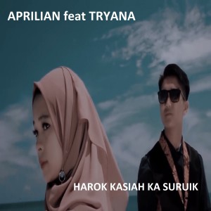 Album HAROK KASIAH KA SURUIK oleh Aprilian