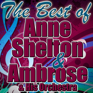 收聽Anne Shelton的Always in My Heart歌詞歌曲