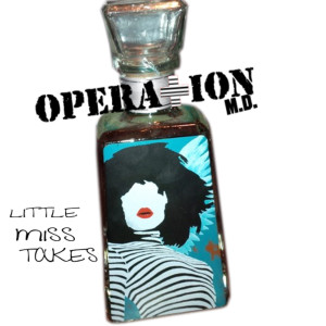 Album Little Miss Takes (Single) from Operation MD