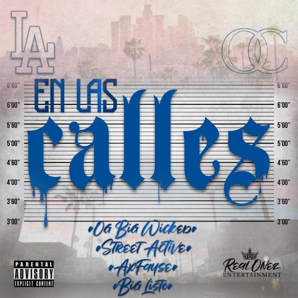 En Las Calles (feat. Axfayse, Big Listo & Street Active) (Explicit)