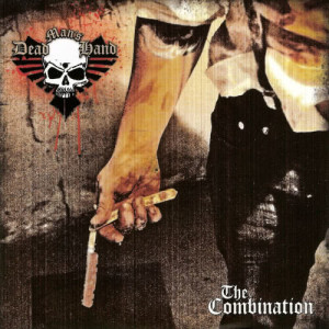 ดาวน์โหลดและฟังเพลง The Combination พร้อมเนื้อเพลงจาก Dead Man's Hand