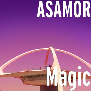 Listen to Magic song with lyrics from ASAMOR