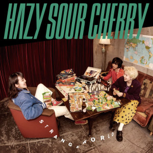 Listen to I Wanna Kill Your Girlfriend song with lyrics from Hazy Sour Cherry