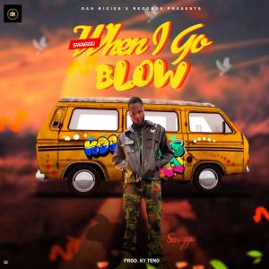 Listen to When I Go Blow song with lyrics from Swaggu