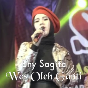 Dengarkan Wes Oleh Ganti lagu dari Eny Sagita dengan lirik