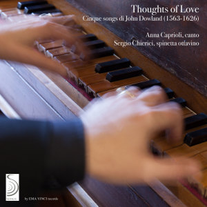 Anna Caprioli的专辑Thoughts of Love: Five Songs of John Dowland