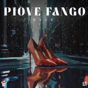 Album Piove fango (Explicit) oleh Esse