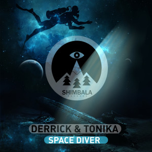 Derrick & Tonika的專輯Space Diver