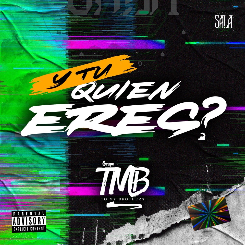 Y Tu Quien Eres? (Explicit)