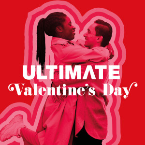 อัลบัม Ultimate Valentine's Day ศิลปิน Various Artists