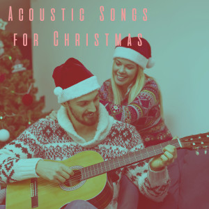 White Christmas的專輯Acoustic Songs for Christmas