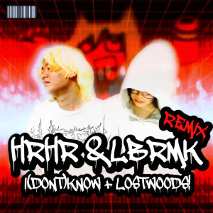 Dengarkan lagu i (dont) know. (hirihiri cumbia remix) nyanyian hirihiri dengan lirik