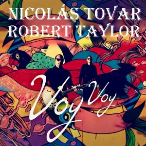 Listen to VOY VOY song with lyrics from NICOLAS TOVAR