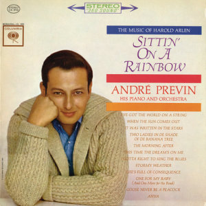 อัลบัม Sittin' On A Rainbow ศิลปิน André Previn and His Orchestra