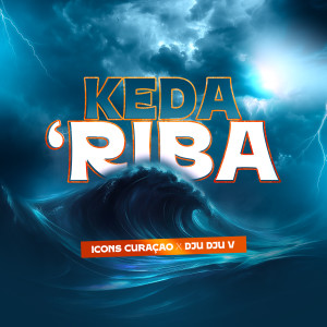 Icons Curaçao的專輯Keda 'riba
