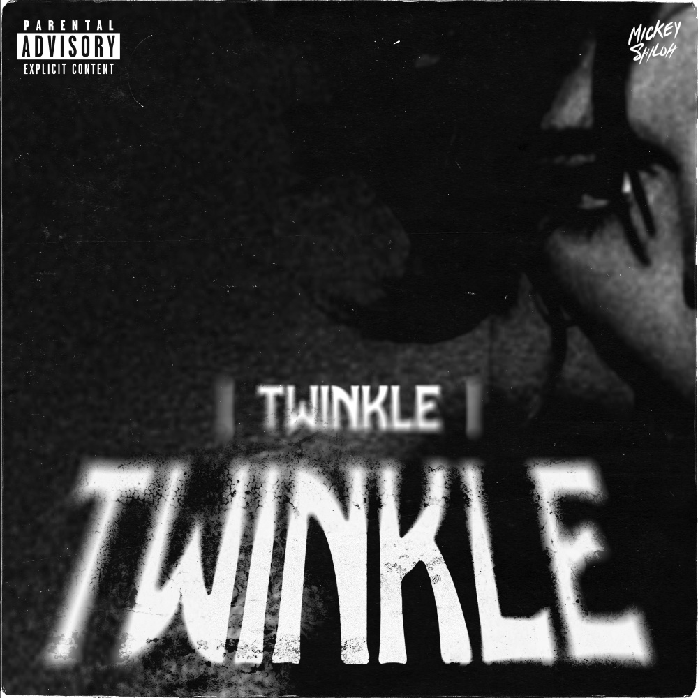 Twinkle Twinkle (Explicit)