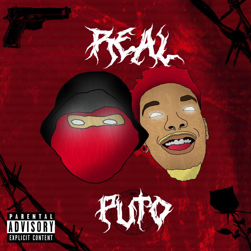 Real Puto (Explicit)