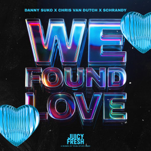 Danny Suko的專輯We Found Love