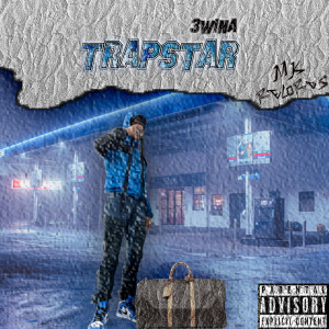 收听3WINA的Trapstar (Explicit)歌词歌曲