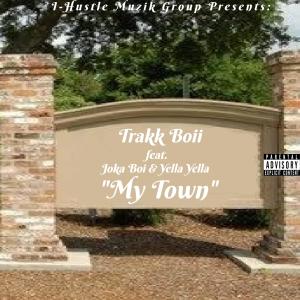 อัลบัม My Town (feat. Yella Yella & Joka Boi) (Explicit) ศิลปิน Yella Yella