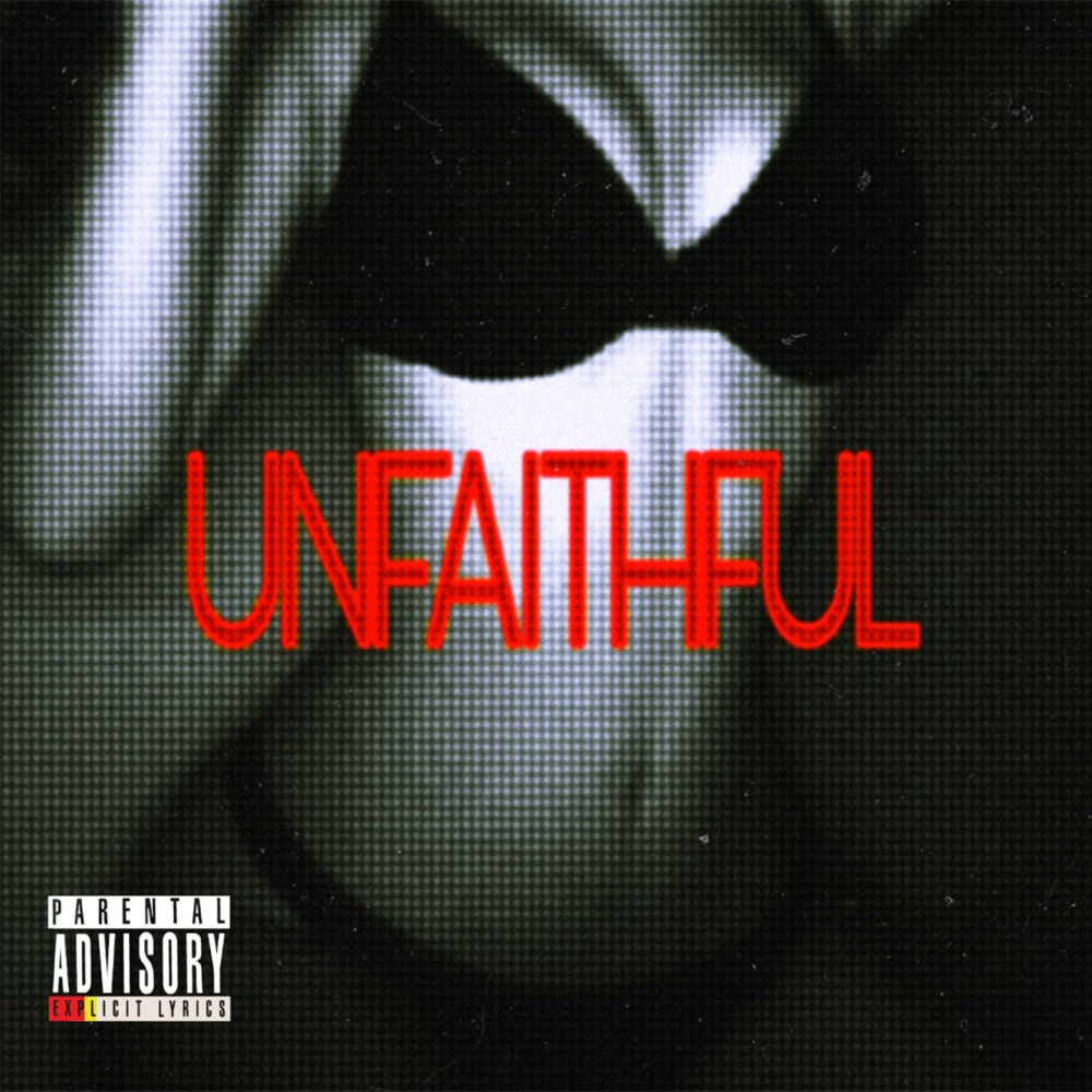 Unfaithful (Explicit)