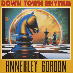 อัลบัม DOWN TOWN RHYTHM (Original ABEATC 12" master) ศิลปิน Annerley Gordon